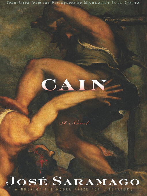 Title details for Cain by José Saramago - Available